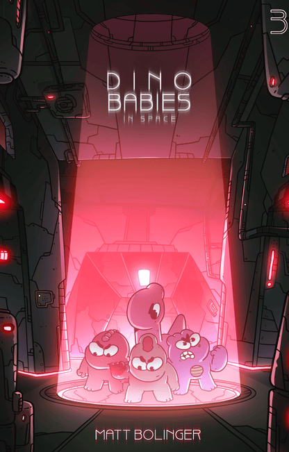 Dino Babies in Space - Issue 3